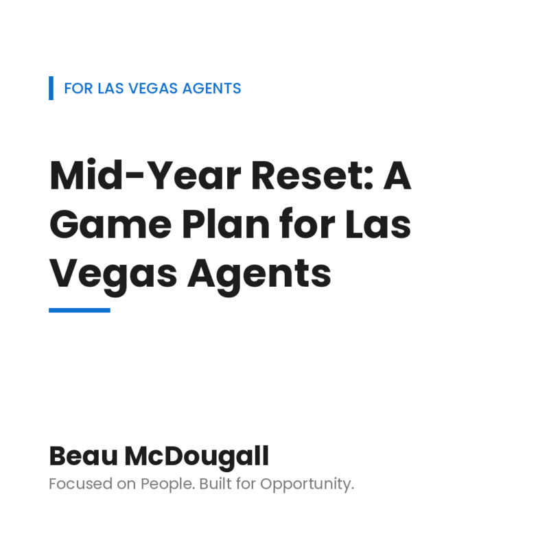 Beau McDougall coaching graphic — "Mid-Year Reset: A Game Plan for Las Vegas Agents."