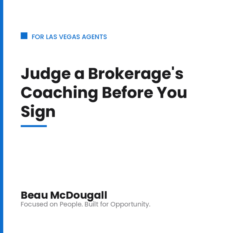 Beau McDougall guide to judging a real estate brokerage's training and mentorship before signing