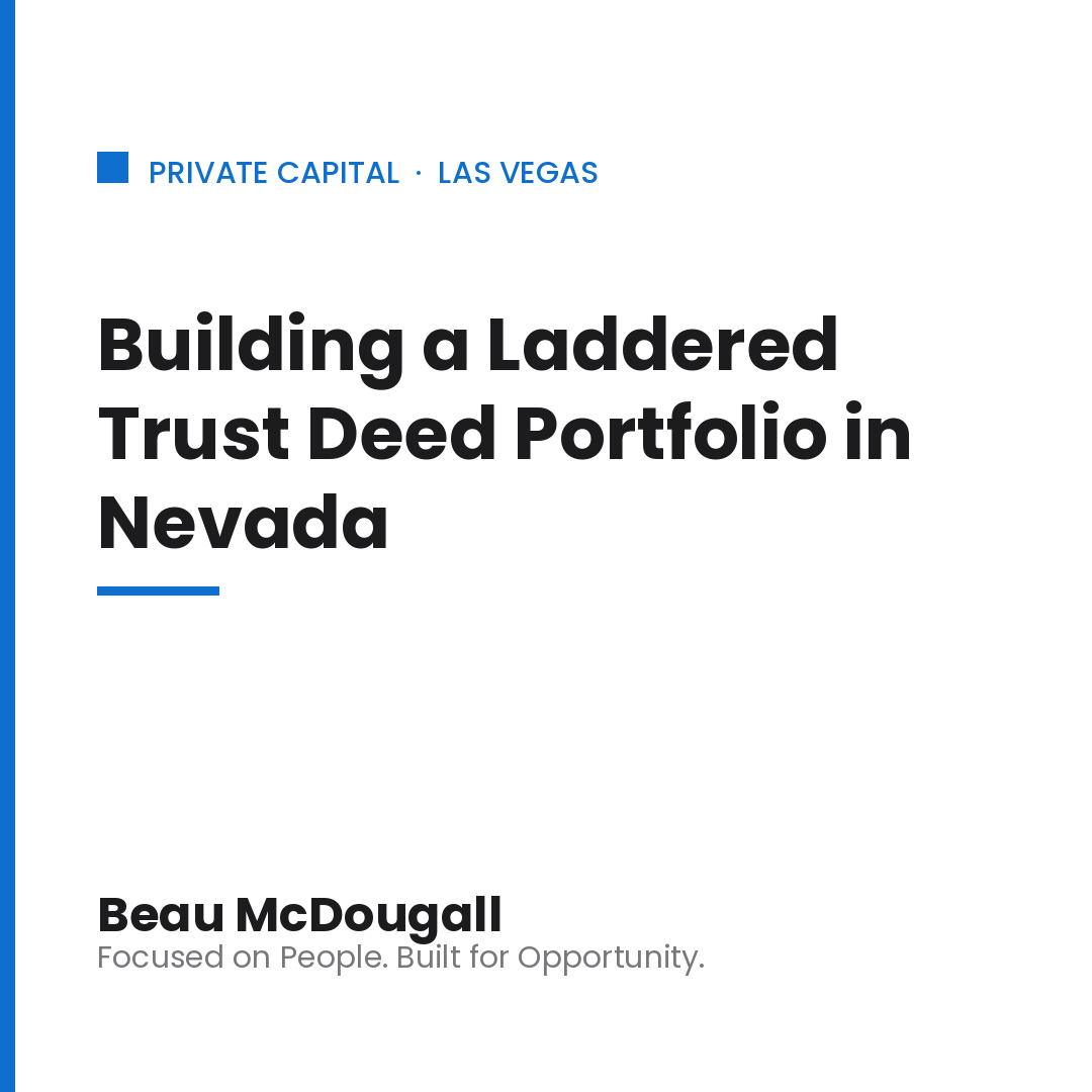 Building a Laddered Trust Deed Portfolio in Nevada